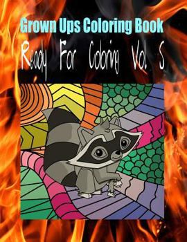Paperback Grown Ups Coloring Book Ready For Coloring Vol. 5 Mandalas Book