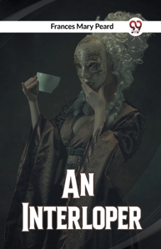 Paperback An Interloper Book