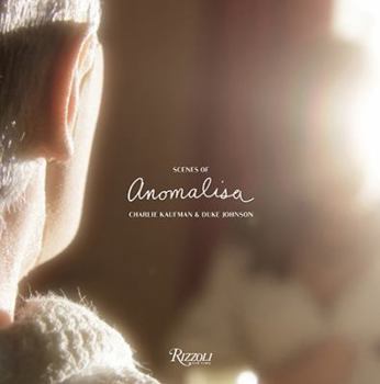 Hardcover Scenes of Anomalisa Book
