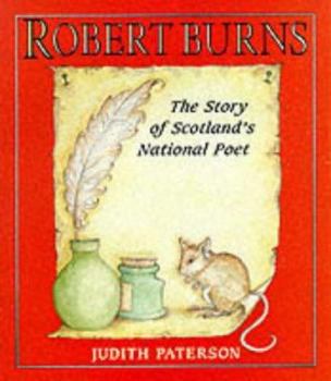 Paperback Robert Burns: the Story of Scotland's National Poet Book