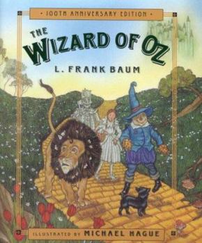 Hardcover The Wizard of Oz: Celebrating the Hundredth Anniversary Book