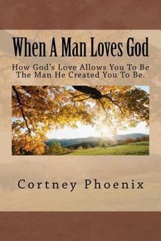 Paperback When A Man Loves God Book
