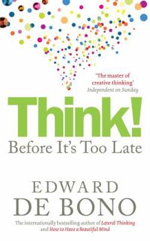 Paperback Think!: Before It's Too Late Book