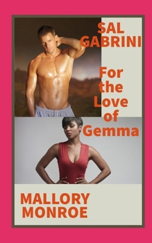 Paperback Sal Gabrini: For the Love of Gemma Book