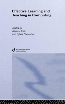 Hardcover Effective Learning and Teaching in Computing Book