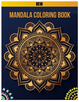 Mandala Coloring Book: Mandala Coloring Book for Kids, Mandala Meditation Coloring Book, Adult Coloring Book Mandala, Coloring Book Mandala,