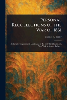 Paperback Personal Recollections of the War of 1861 Book