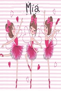 Journal for Mia notebook 6 x 9, For Friends Journal, Best Friend Gift ,Mom:Journal Notebook