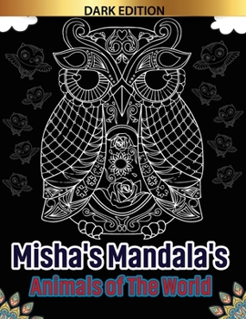 Paperback Misha's mandala's: Animals of the world part 3 Book