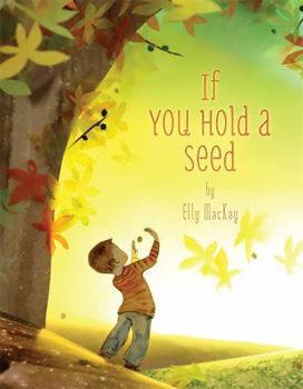 Hardcover If You Hold a Seed Book