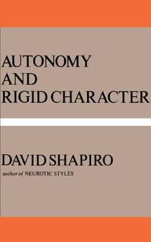 Paperback Autonomy and Rigid Character Book