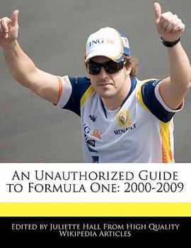 Paperback An Unauthorized Guide to Formula One: 2000-2009 Book