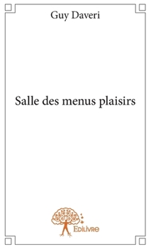 Paperback Salle des menus plaisirs [French] Book
