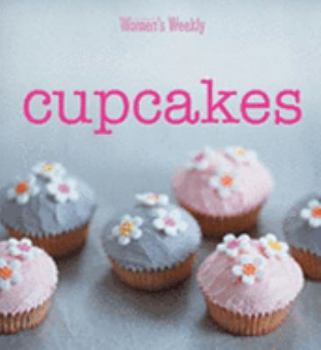 Cupcakes - Book  of the Women's Weekly