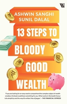 Paperback 13 Steps to Bloody Good Wealth Book