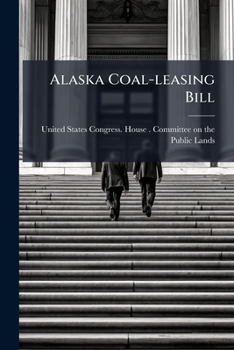 Paperback Alaska Coal-leasing Bill Book