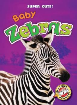 Library Binding Baby Zebras Book