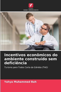 Paperback Incentivos econômicos do ambiente construído sem deficiência [Portuguese] Book