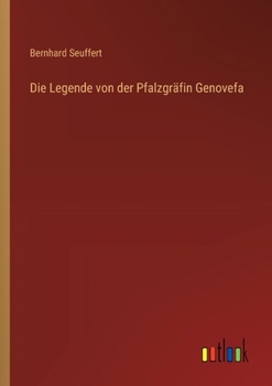 Paperback Die Legende von der Pfalzgräfin Genovefa [German] Book
