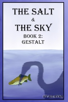 Paperback The Salt & The Sky Book 2: Gestalt Book