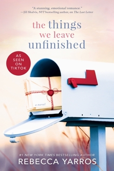 Paperback The Things We Leave Unfinished Book