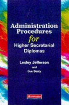 Paperback Administration Procedures for Higher Secretarial Diplomas Book