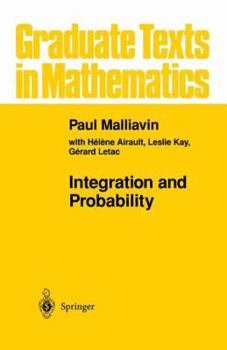 Integration and Probability (Graduate Texts in Mathematics) - Book #157 of the Graduate Texts in Mathematics