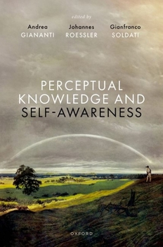 Hardcover Perceptual Knowledge and Self-Awareness Book