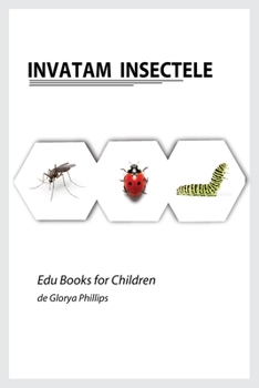 Paperback Invatam Insectele [Romanian] Book