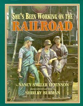 Hardcover She's Been Working on the Railroad Book