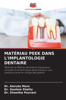 Paperback Matériau Peek Dans l'Implantologie Dentaire [French] Book