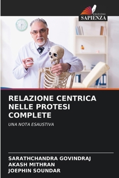 Paperback Relazione Centrica Nelle Protesi Complete [Italian] Book