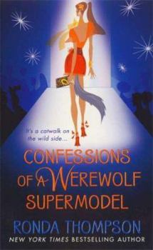 Mass Market Paperback Confessions of a Werewolf Supermodel Book