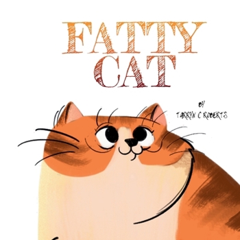 Paperback Fatty Cat: A Funny Book About Being Owned By A Kitty [Large Print] Book