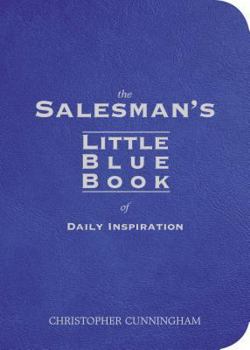 Paperback The Salesman's Little Blue Book of Daily Inspiration Book
