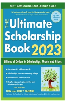 Paperback The Ultimate Scholarship Book 2023 Book