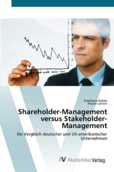 Paperback Shareholder-Management versus Stakeholder-Management [German] Book
