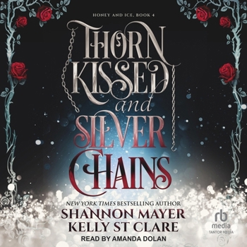 Audio CD Thorn Kissed and Silver Chains Book