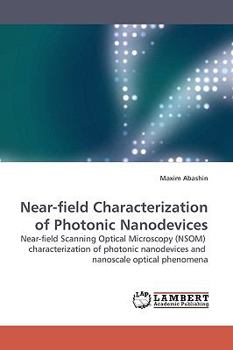 Paperback Near-Field Characterization of Photonic Nanodevices Book