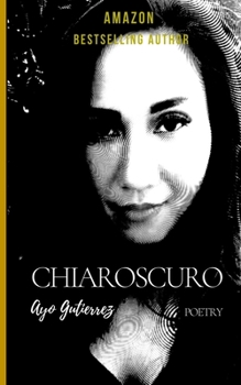 Paperback Chiaroscuro: Poetry Translated into Italian, Spanish and French Book