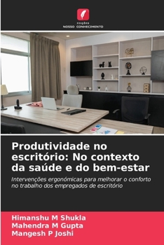 Paperback Produtividade no escritório: No contexto da saúde e do bem-estar [Portuguese] Book