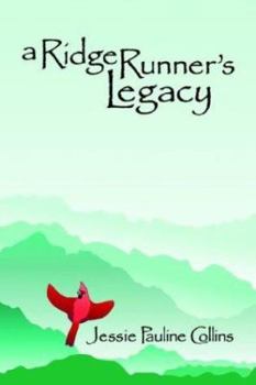 Paperback A Ridge Runner's Legacy Book