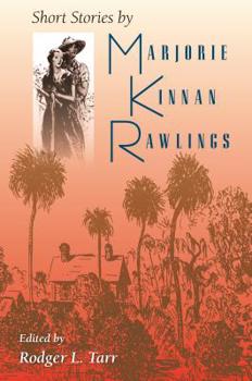 Paperback Short Stories by Marjorie Kinnan Rawlings Book