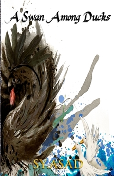 Paperback A Swan Among Ducks Book