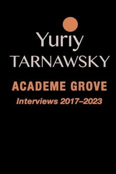 Paperback Academe Grove: Interviews 2017-2023 Book