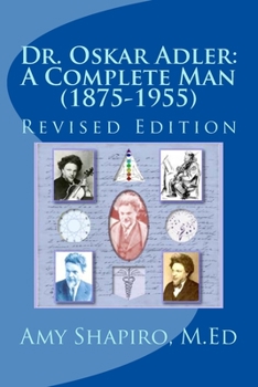 Paperback Dr. Oskar Adler: A Complete Man (1875-1955) Book