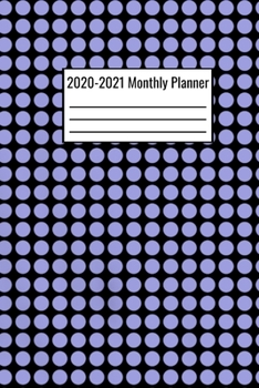 Paperback 2020-2021 Monthly Planner: 2020-2021 Month To Month Calendar Notebook 6x9 - 2020-2021 Calendar Notebook Journal Book