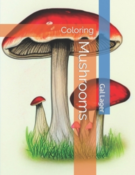 Paperback Mushrooms: Coloring Book