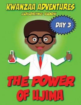 Paperback Kwanzaa Adventures Coloring Book: The Power of Ujima Book