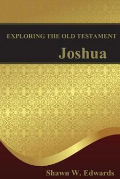Paperback Exploring the Old Testament: Joshua Book